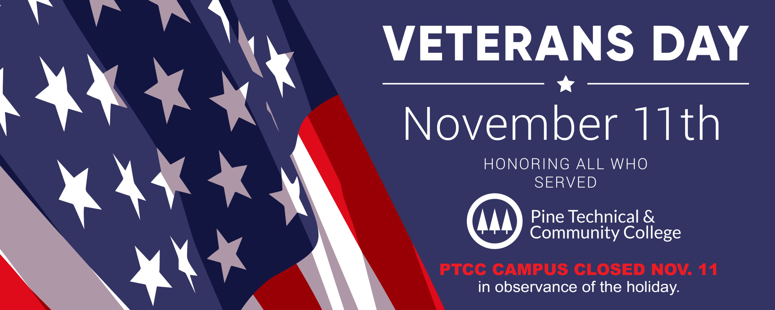 Campus closed Mon., Nov. 11 in observance of Veterans Day.