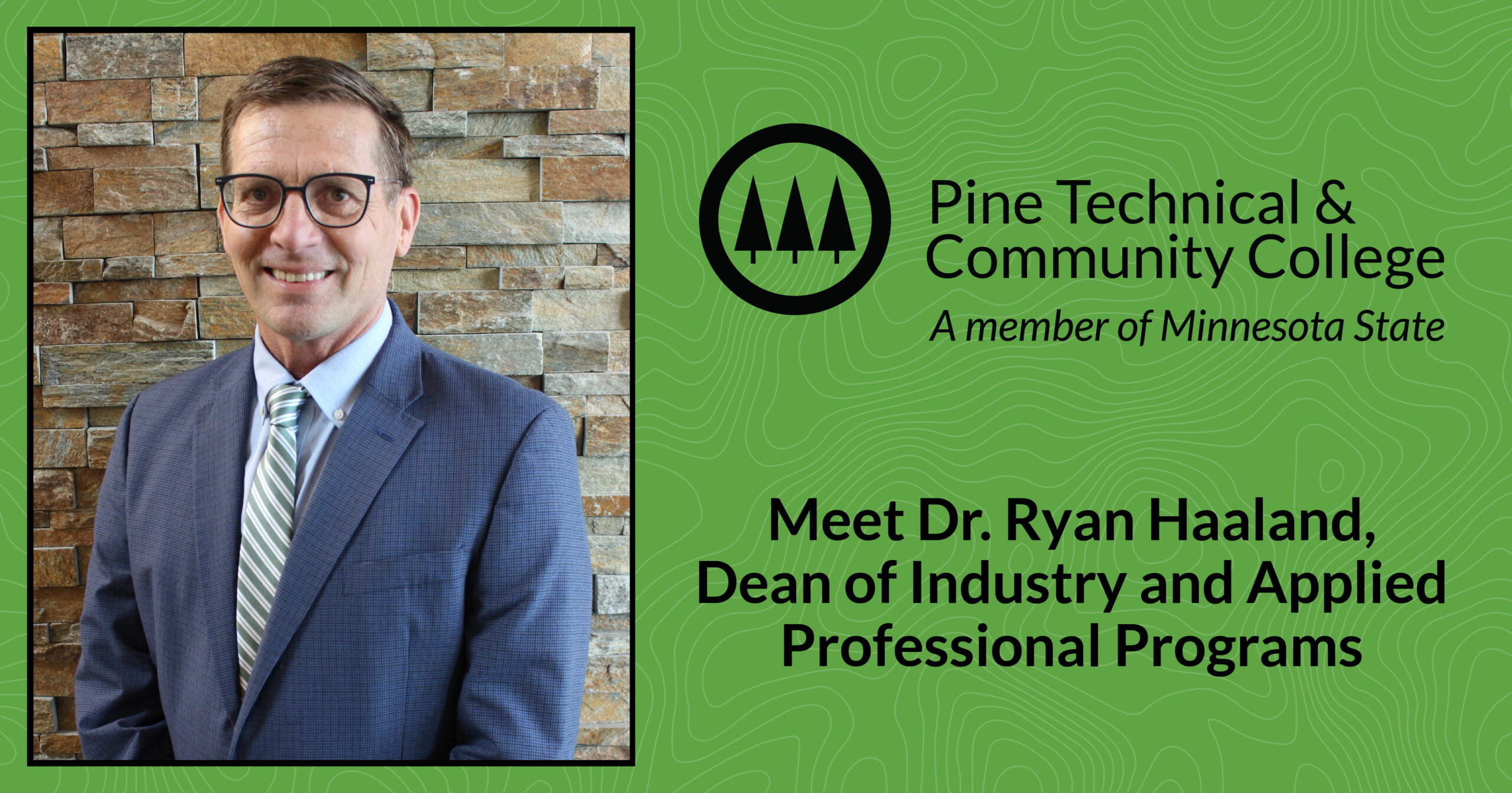 Meet PTCC’s Newest Dean, Dr. Ryan Haaland Meet PTCC’s Newest Dean, Dr. Ryan Haaland